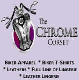 "Where Nice Just got Naughty" -  www.TheChromeCorset.com