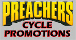 Preachers Motorcycle Promotions